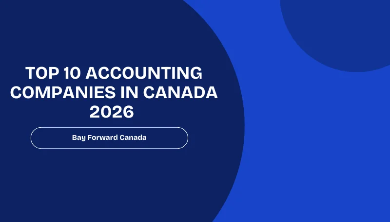 Top 10 Accounting Companies in Canada