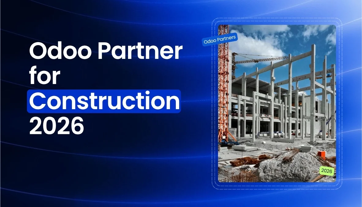 Read more about the article Top 5 Odoo Partners for Construction Companies in 2026